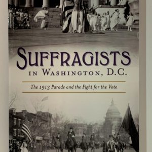 Suffragists in Washington, DC
