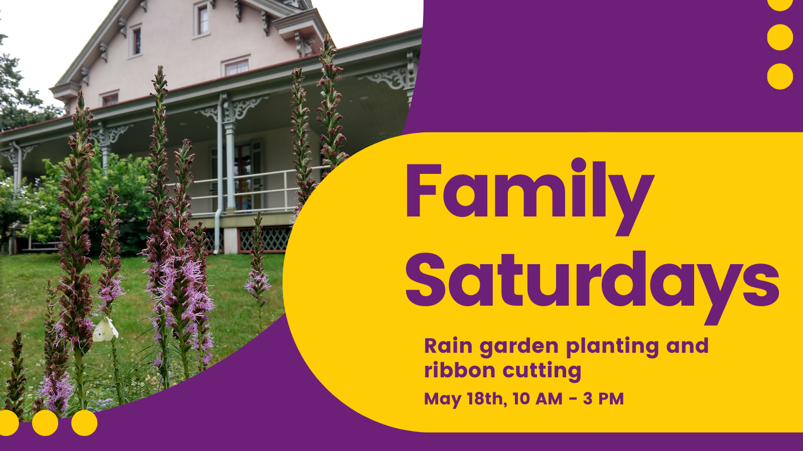 Family Saturday: Rain Garden Opening