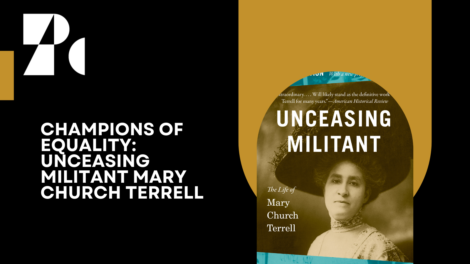 Champions of Equality: Mary Church Terrell