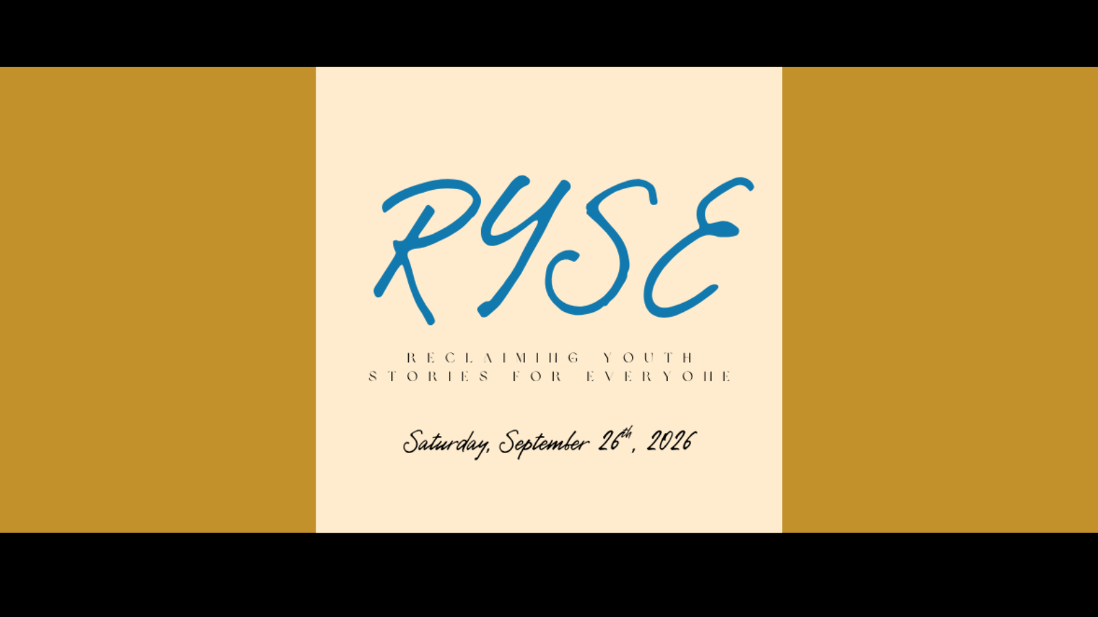 RYSE: Reclaiming Youth Stories For Everyone