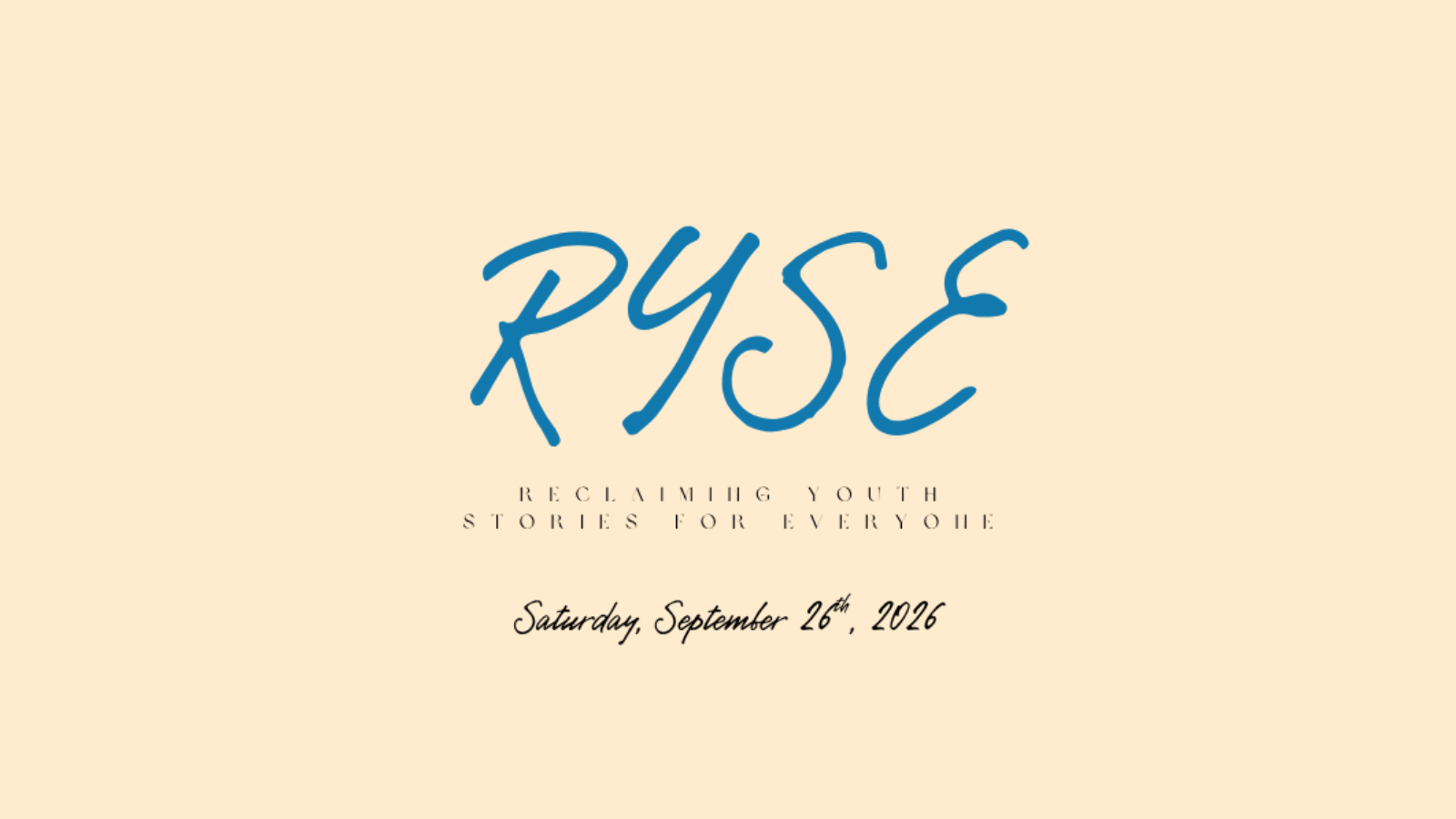 RYSE: Reclaiming Youth Stories For Everyone